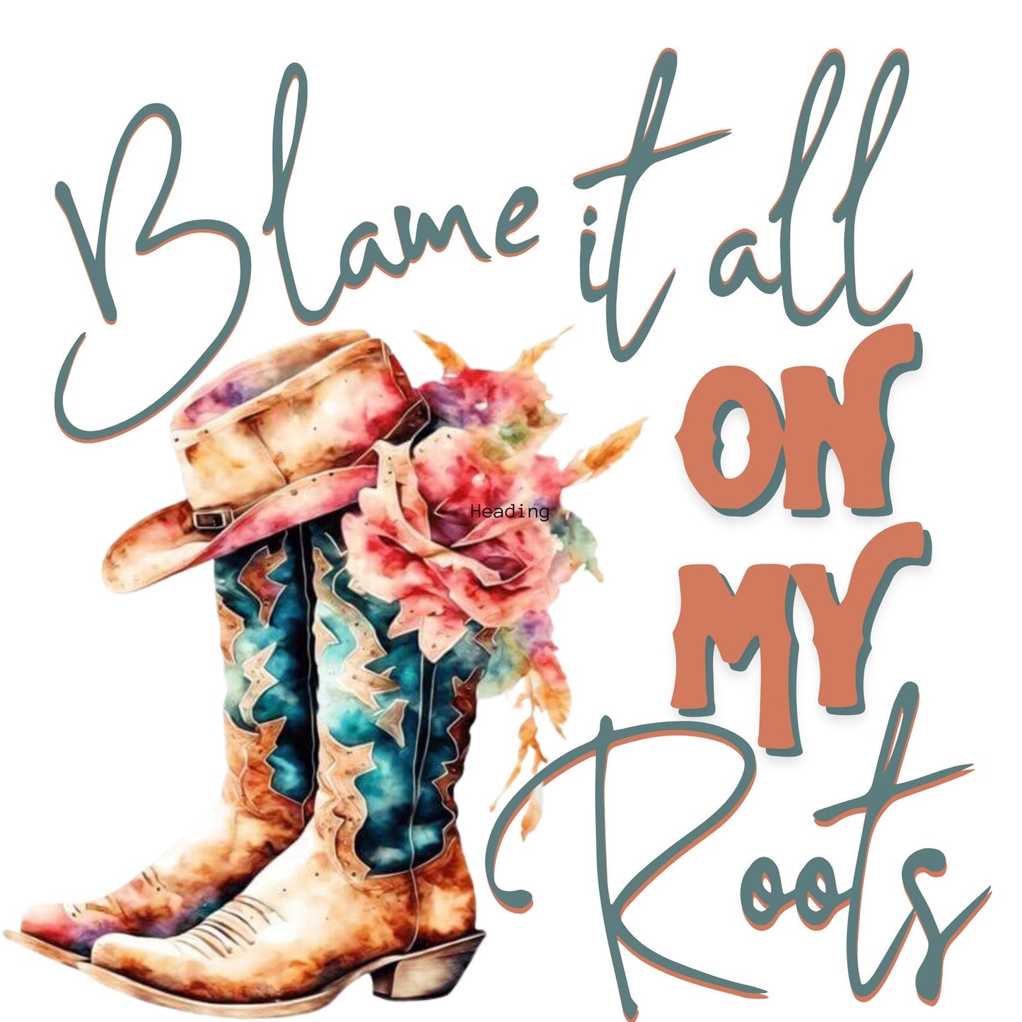 Blame it all on my Roots Water Bottle Laptop Sticker